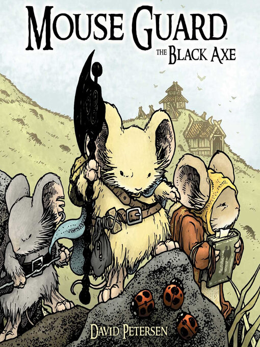 Title details for Mouse Guard (2006), Volume 3 by David Petersen - Available